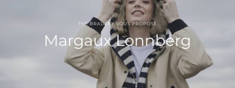The Bradery : Une nouvelle façon de consommer la mode et le lifestyle en ligne